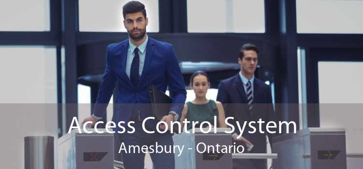 Access Control System Amesbury - Ontario