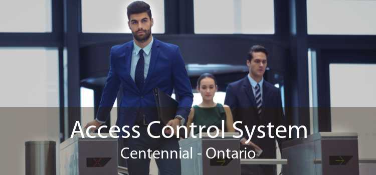 Access Control System Centennial - Ontario