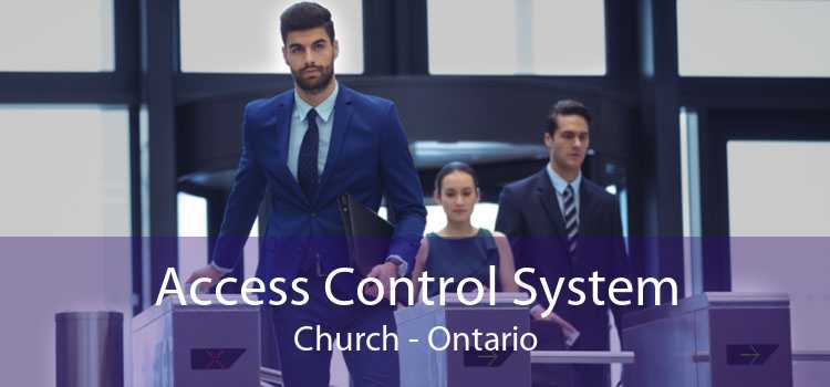 Access Control System Church - Ontario