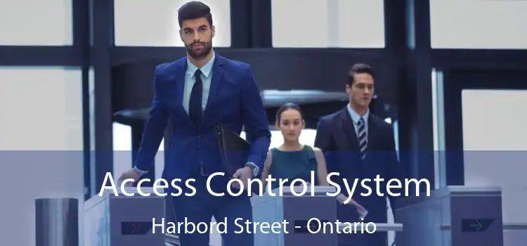 Access Control System Harbord Street - Ontario