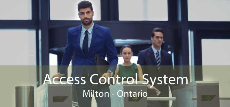 Access Control System Milton - Ontario