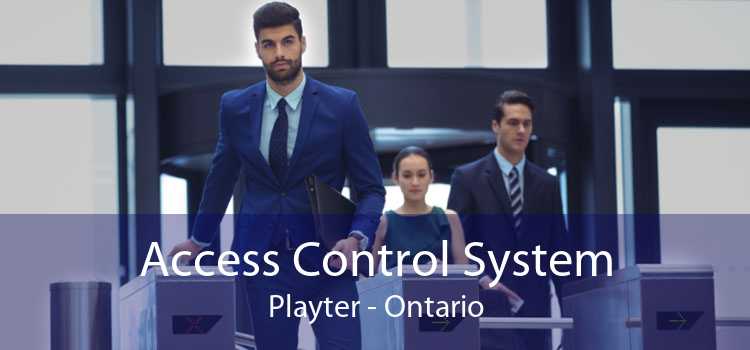 Access Control System Playter - Ontario