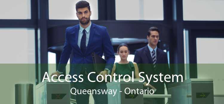 Access Control System Queensway - Ontario