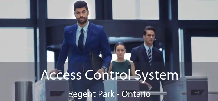 Access Control System Regent Park - Ontario