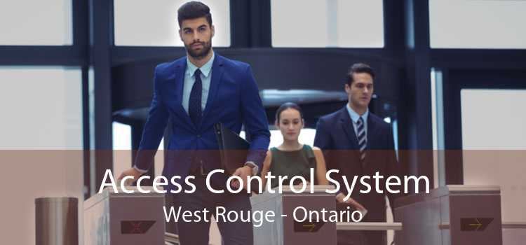 Access Control System West Rouge - Ontario