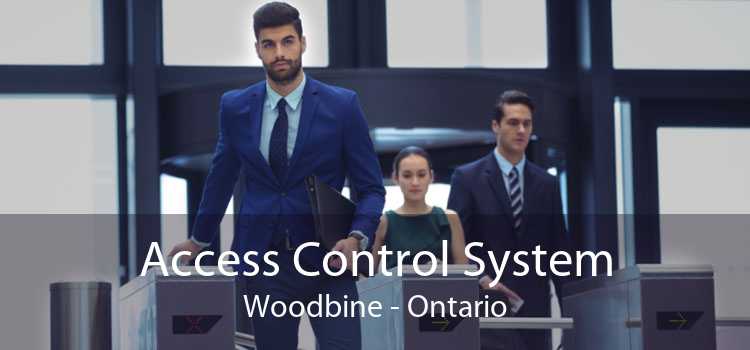 Access Control System Woodbine - Ontario
