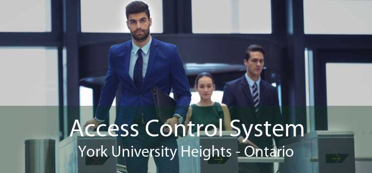 Access Control System York University Heights - Ontario