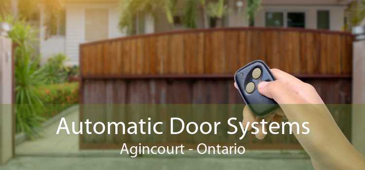 Automatic Door Systems Agincourt - Ontario