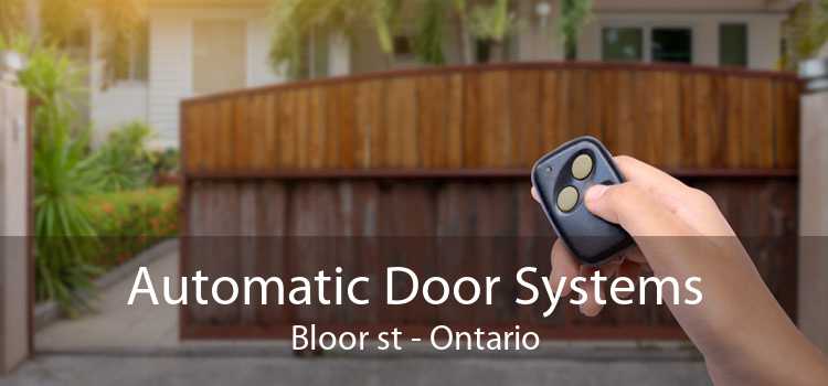 Automatic Door Systems Bloor st - Ontario