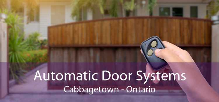 Automatic Door Systems Cabbagetown - Ontario
