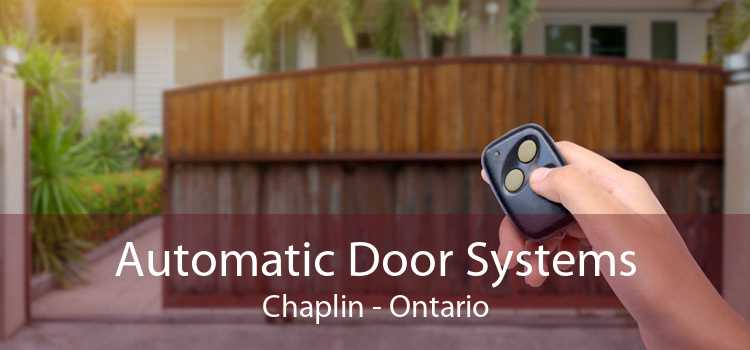 Automatic Door Systems Chaplin - Ontario