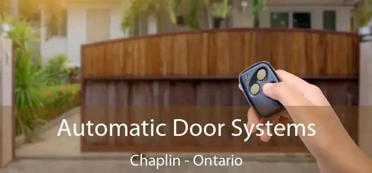 Automatic Door Systems Chaplin - Ontario
