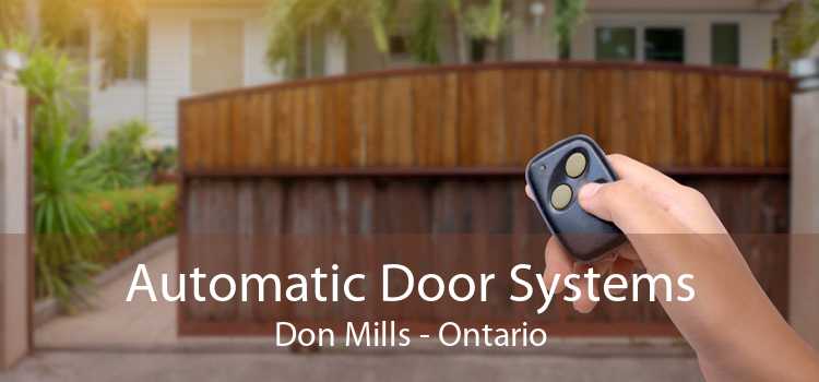 Automatic Door Systems Don Mills - Ontario