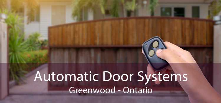 Automatic Door Systems Greenwood - Ontario