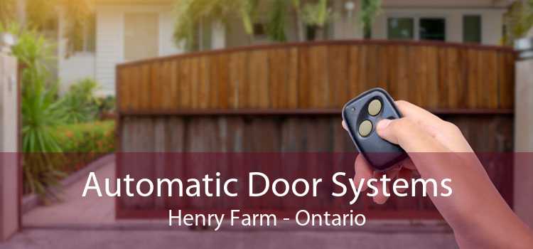 Automatic Door Systems Henry Farm - Ontario