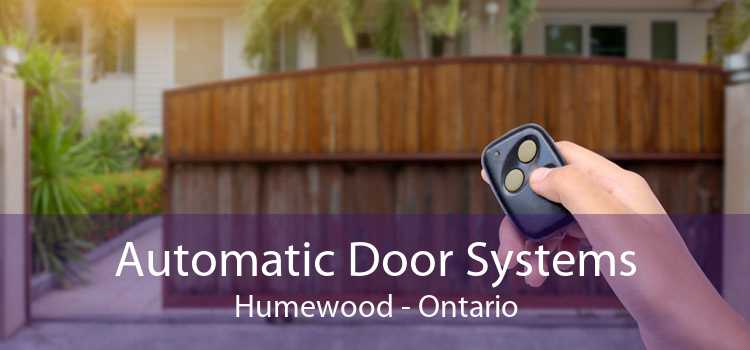 Automatic Door Systems Humewood - Ontario