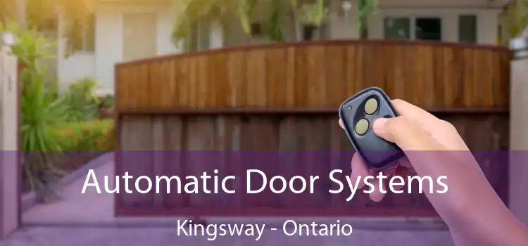 Automatic Door Systems Kingsway - Ontario