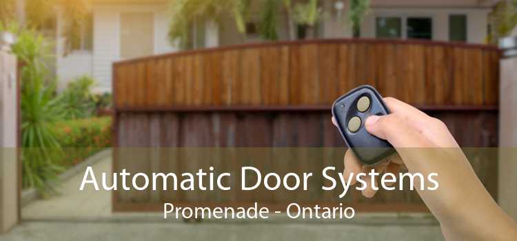 Automatic Door Systems Promenade - Ontario