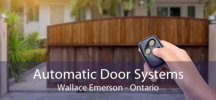 Automatic Door Systems Wallace Emerson - Ontario