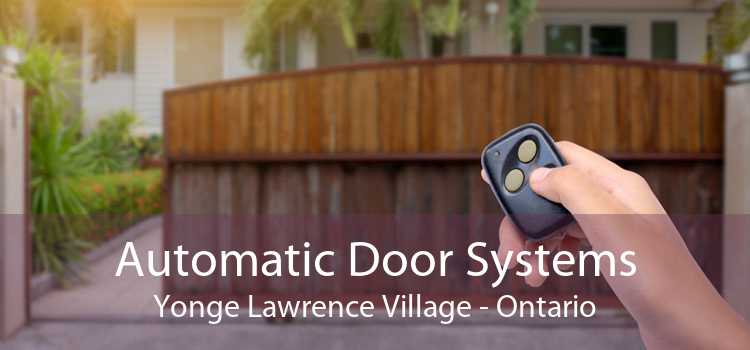 Automatic Door Systems Yonge Lawrence Village - Ontario