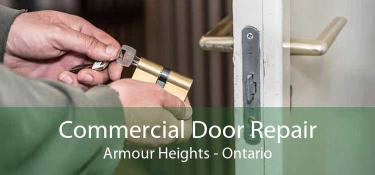 Commercial Door Repair Armour Heights - Ontario