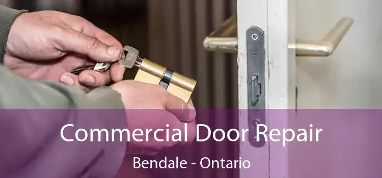 Commercial Door Repair Bendale - Ontario