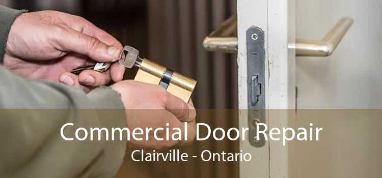 Commercial Door Repair Clairville - Ontario