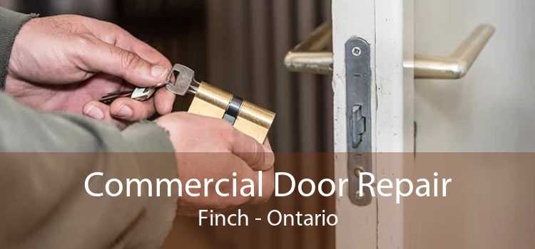 Commercial Door Repair Finch - Ontario