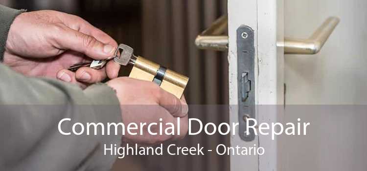 Commercial Door Repair Highland Creek - Ontario