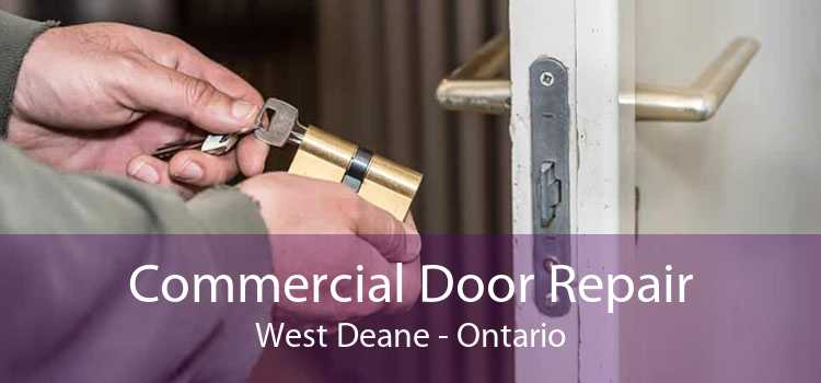 Commercial Door Repair West Deane - Ontario