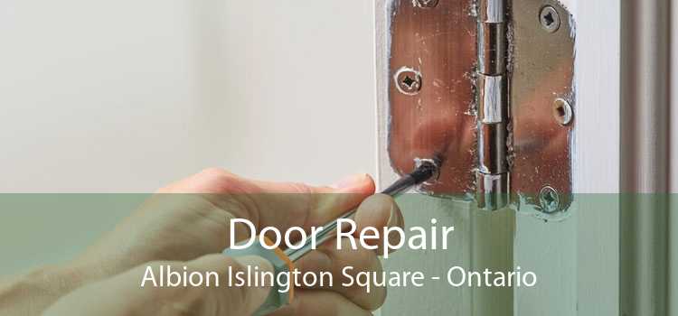 Door Repair Albion Islington Square - Ontario