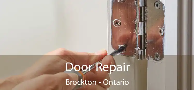 Door Repair Brockton - Ontario