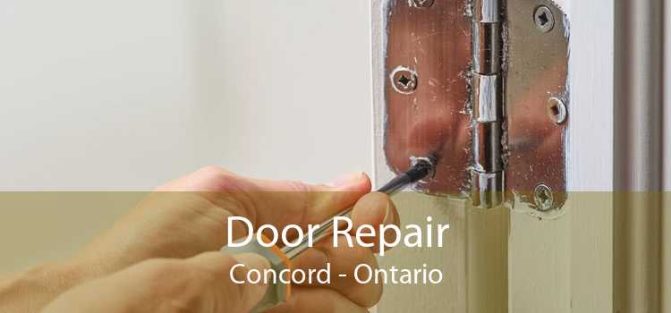Door Repair Concord - Ontario