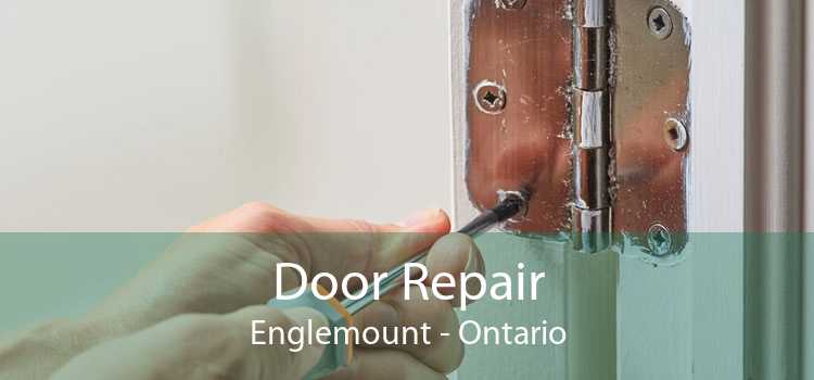 Door Repair Englemount - Ontario