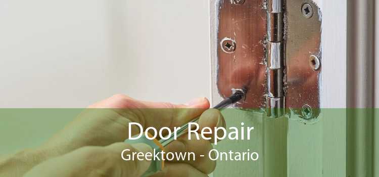 Door Repair Greektown - Ontario
