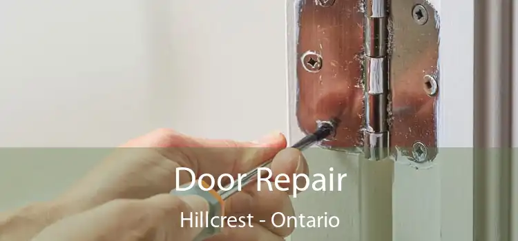 Door Repair Hillcrest - Ontario