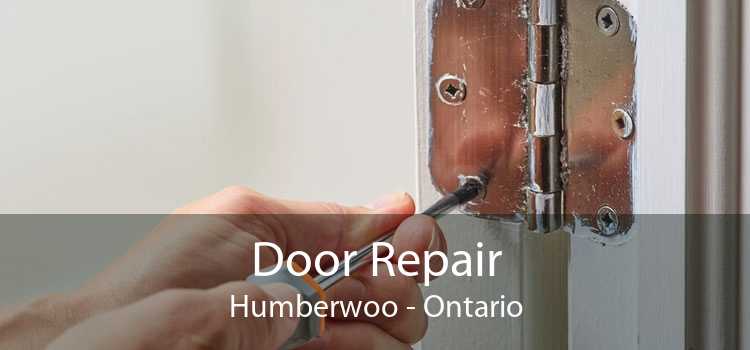 Door Repair Humberwoo - Ontario