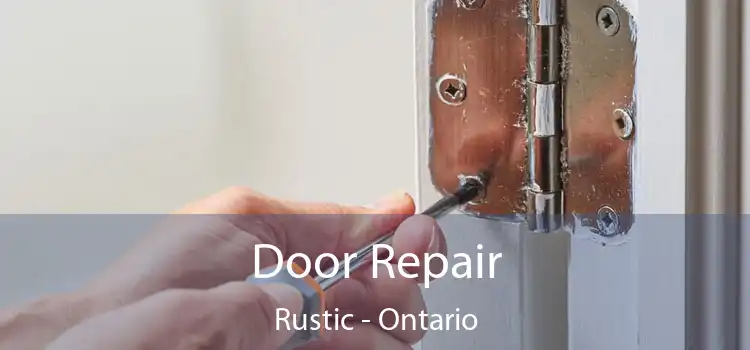 Door Repair Rustic - Ontario
