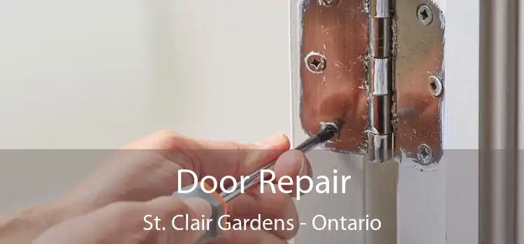 Door Repair St. Clair Gardens - Ontario