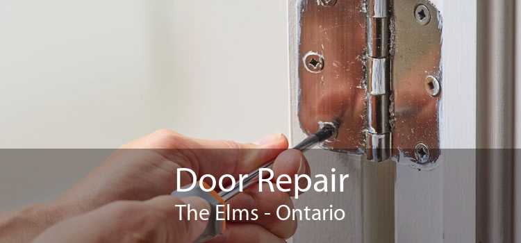 Door Repair The Elms - Ontario