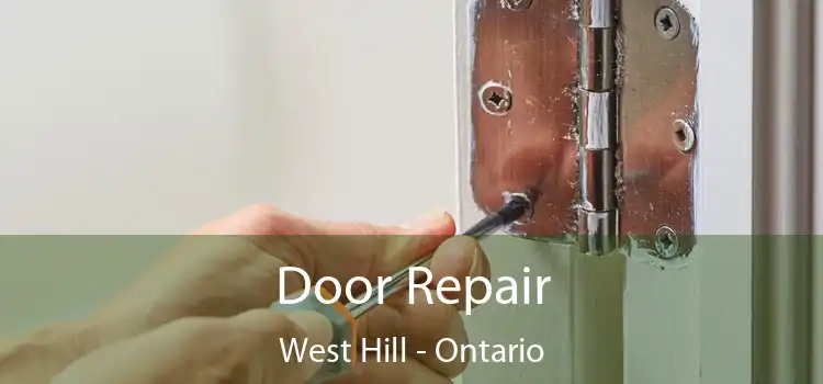 Door Repair West Hill - Ontario