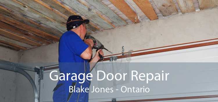 Garage Door Repair Blake Jones - Ontario