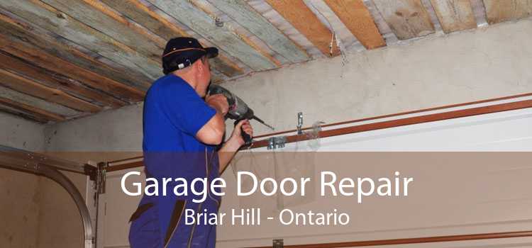 Garage Door Repair Briar Hill - Ontario