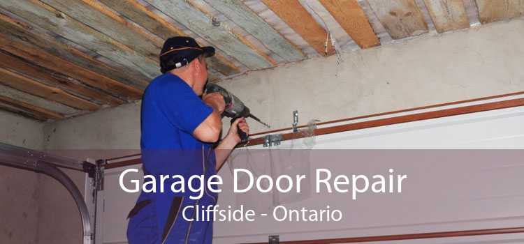 Garage Door Repair Cliffside - Ontario
