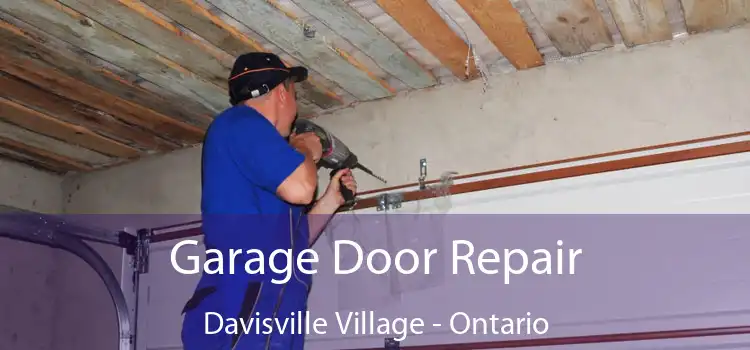 Garage Door Repair Davisville Village - Ontario