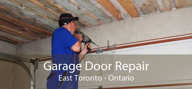 Garage Door Repair East Toronto - Ontario