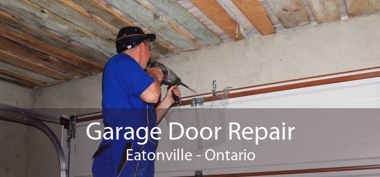 Garage Door Repair Eatonville - Ontario