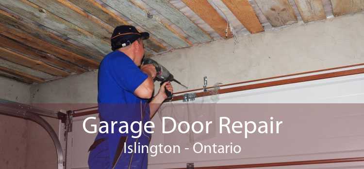 Garage Door Repair Islington - Ontario