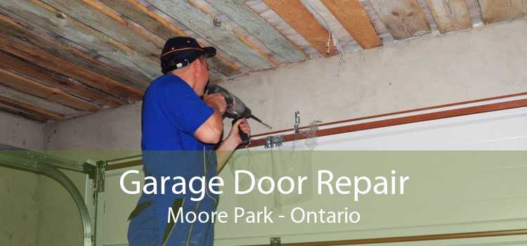 Garage Door Repair Moore Park - Ontario