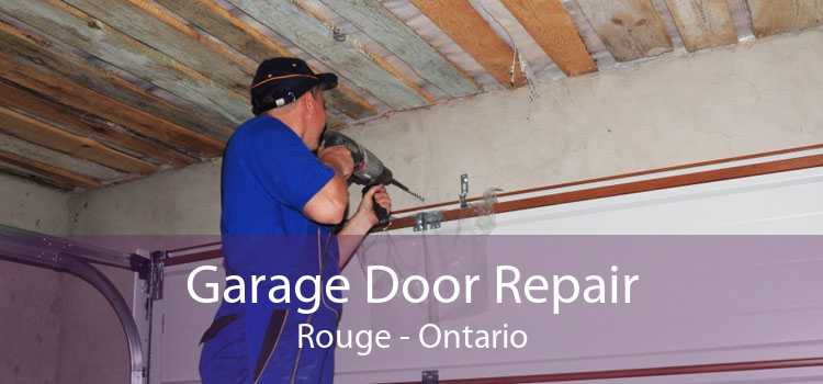 Garage Door Repair Rouge - Ontario